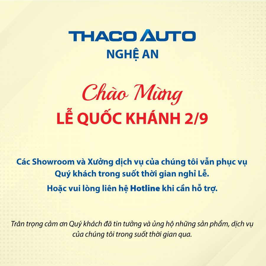 THÔNG BÁO TỔ CHỨC HOẠT ĐỘNG BÁN HÀNG VÀ DỊCH VỤ XUYÊN SUỐT NGHỈ LỄ QUỐC KHÁNH 2/9 THACO AUTO NGHỆ AN