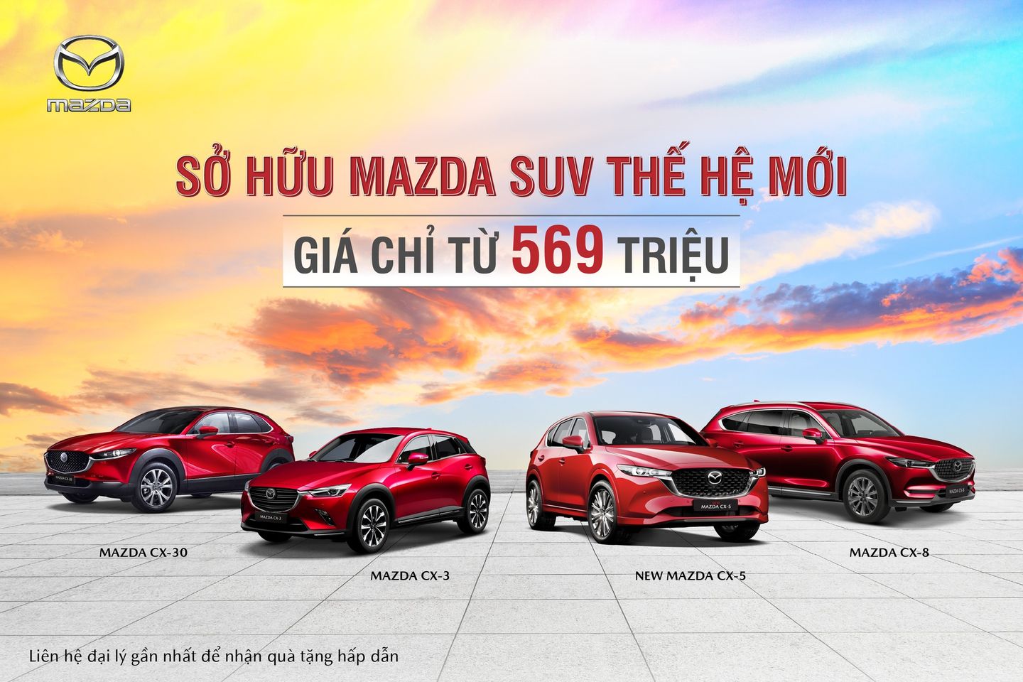 Sở Hữu Mazda SUV Thế Hệ Mới - Giá Chỉ Từ 569 Triệu Đồng