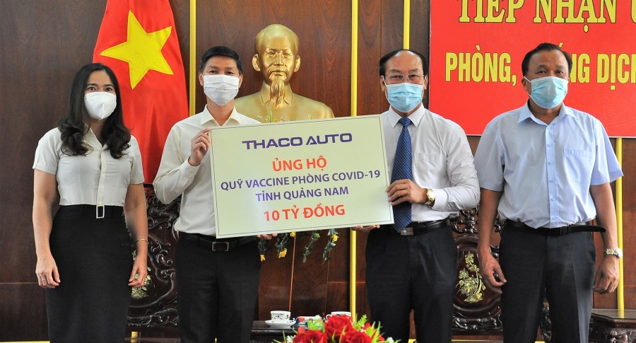 THACO AUTO ủng hộ Quảng Nam 10 tỷ đồng mua vaccine Covid-19