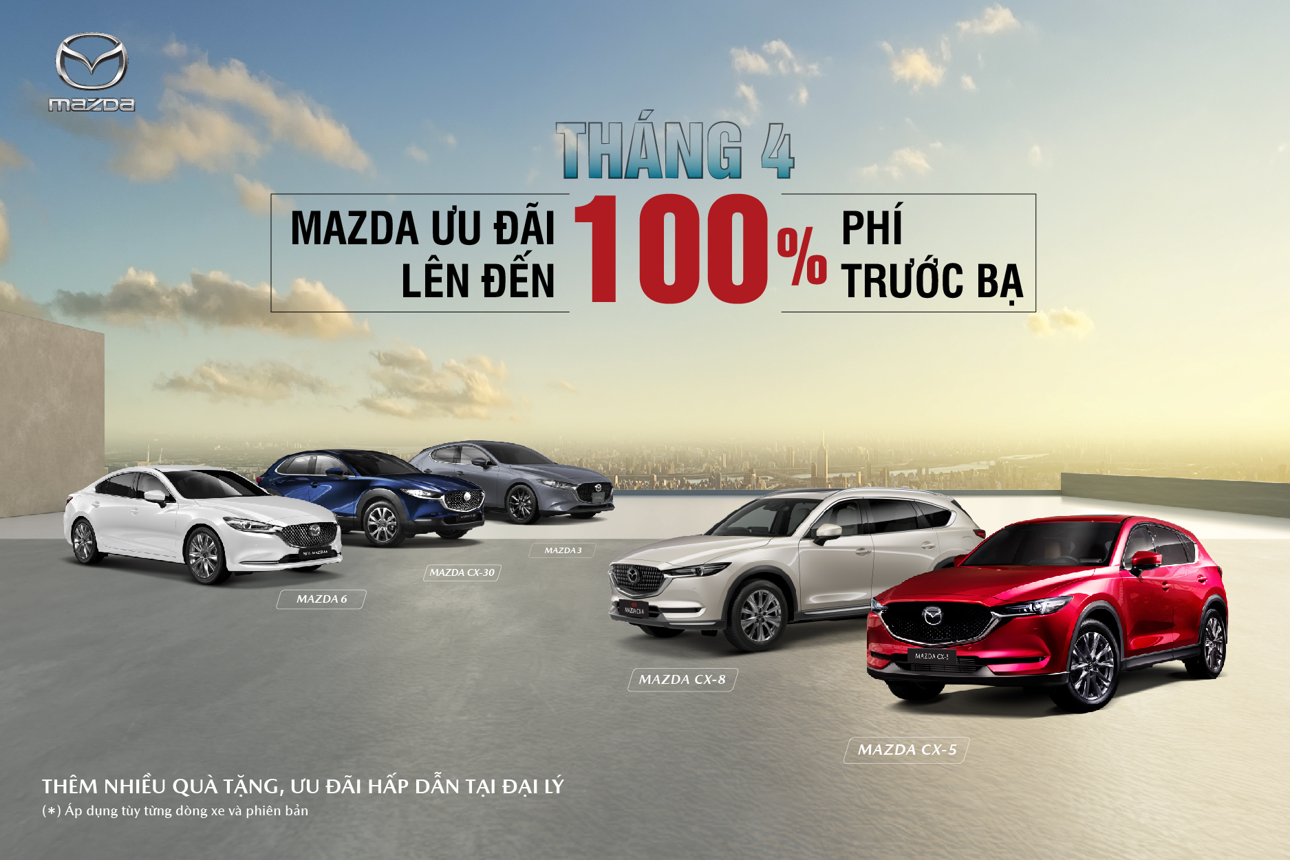 MAZDA ưu đãi đặc biệt lên đến 100% lệ phí trước bạ trong tháng 4